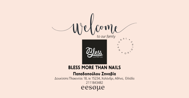Welcome BLESS MORE THAN NAILS